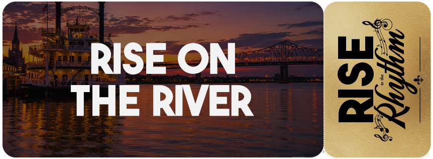 Rise on the River — Friday night on the Mississippi