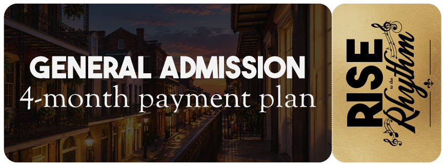 General Admission 4-month payment plan — Rise to the Rhythm 2027