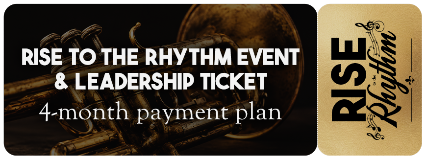 Lead to the Rhythm 4-month payment plan — Rise to the Rhythm 2027